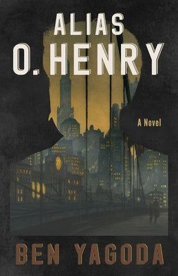 Paperback of Alias O. Henry by Paul Dry Books featuring a classic book cover with text and illustration on a white background.