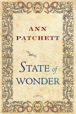 Paperback of State of Wonder novel by Harper Perennial with cover art featuring vibrant colors and intriguing imagery.