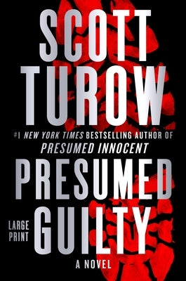 Presumed Guilty by Turow, Scott