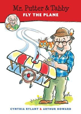 Mr. Putter & Tabby Fly the Plane Paperback Clarion Books