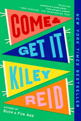Paperback book titled "Come and Get It" from Penguin Publishing Group, with a colorful cover and bold lettering.