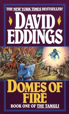 Domes of Fire by Eddings, David