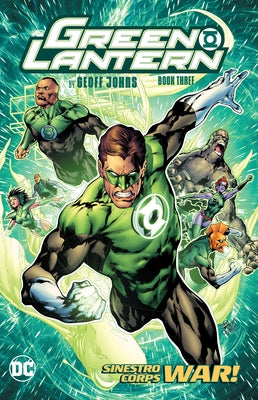 Green Lantern by Geoff Johns Book Three (New Edition) by Johns, Geoff