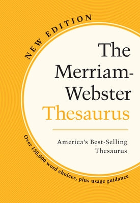 The Merriam-Webster Thesaurus by Merriam-Webster - SureShot Books Publishing LLC