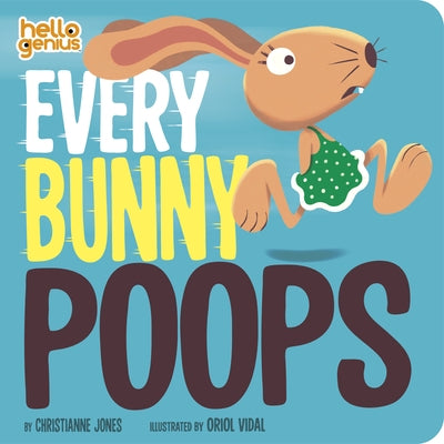 Colorful cover of the "Every Bunny Poops" board book by Capstone Editions featuring playful bunny illustrations.