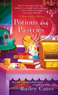Cover of Potions and Pastries mass market paperbound book by Berkley Books featuring whimsical illustrations and potion-themed pastries.