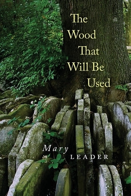 The Wood That Will Be Used Paperback Shearsman Books