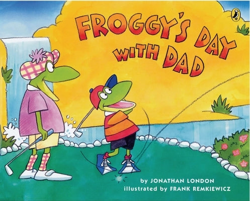 Paperback of Froggy's Day with Dad by Puffin Books featuring colorful illustrated cover with Froggy and his dad.