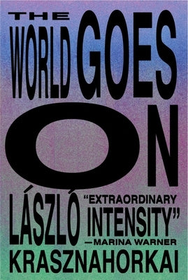 Paperback of "The World Goes On" by New Directions Publishing Corporation showing the book cover with title text and design elements.