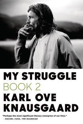 Paperback of "My Struggle: Book 2" by Farrar, Straus and Giroux showing the front cover with title and author name.