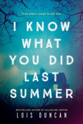 Paperback of I Know What You Did Last Summer by Little, Brown Books for Young Readers, showing the book cover with dark and suspenseful design.