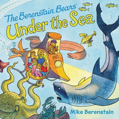 The Berenstain Bears Under the Sea Paperback HarperCollins