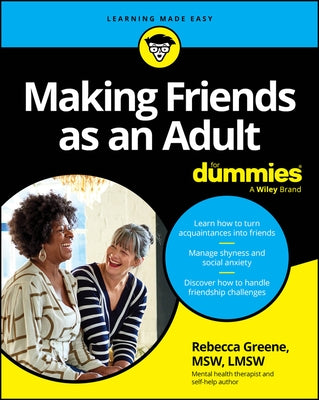 Making Friends as an Adult for Dummies by Greene, Rebecca
