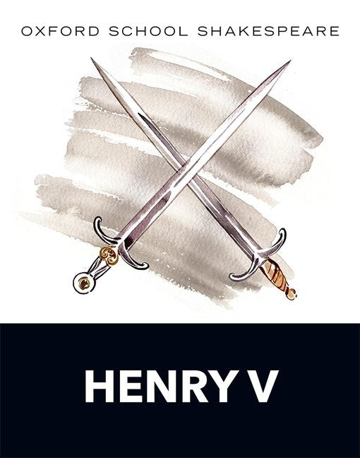 Paperback edition of Henry V by Oxford University Press, showing the book cover with title and classic design.