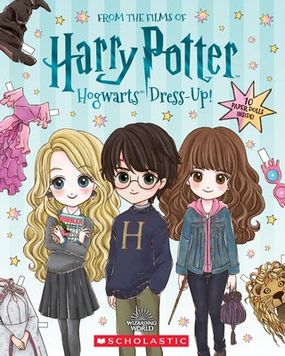 Hogwarts Dress-Up! (Harry Potter) Paperback Scholastic Inc.
