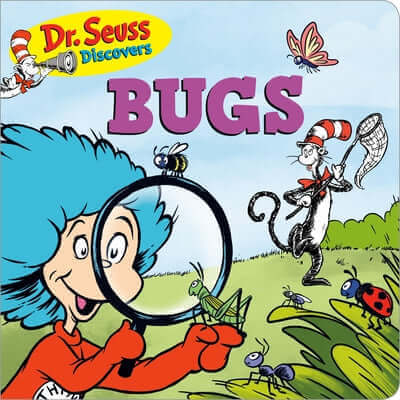 Dr. Seuss Discovers: Bugs Board Book Random House Books for Young Readers