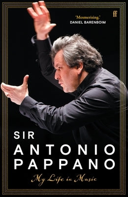 My Life in Music by Pappano, Antonio