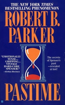 Pastime by Parker, Robert B.