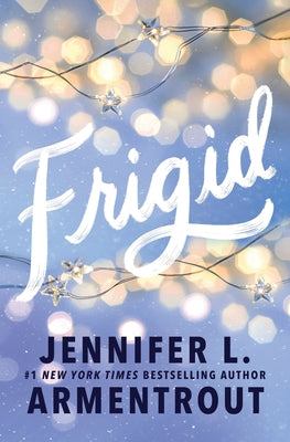 Frigid (Standard Edition) Paperback Bloom Books
