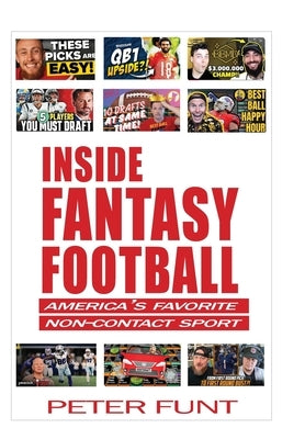 Inside Fantasy Football by Funt, Peter