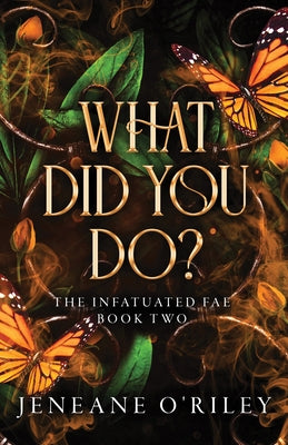 Paperback copy of "What Did You Do?" by Bloom Books, featuring a colorful cover with abstract artwork.