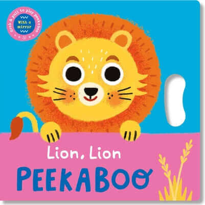 Lion, Lion Peekaboo Board Book Boxer Books