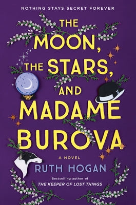 The Moon, the Stars, and Madame Burova Paperback William Morrow & Company