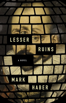 Paperback of Lesser Ruins by Coffee House Press, with abstract cover art featuring muted tones and textured design.
