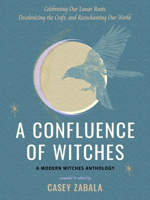 Paperback of "A Confluence of Witches" by Weiser Books, featuring a mystical cover with lunar imagery and witchcraft symbols.