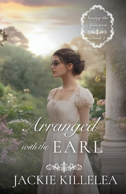 Arranged with the Earl by Killelea, Jackie