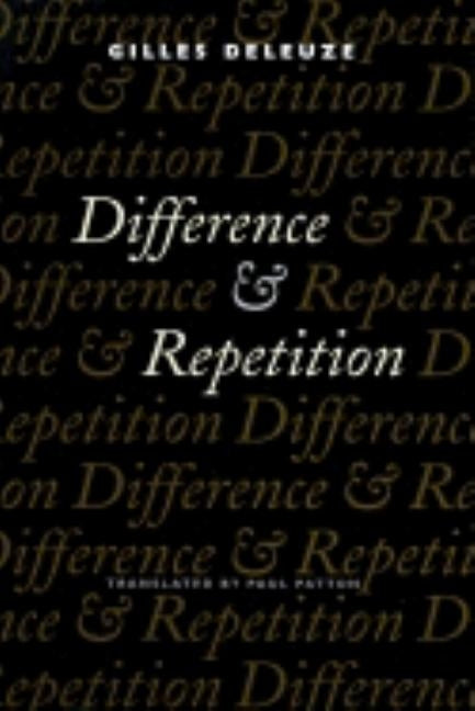 Difference and Repetition Paperback Columbia University Press