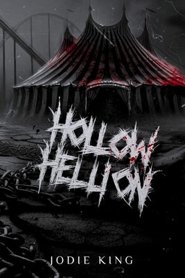 Hollow Hellion by King, Jodie