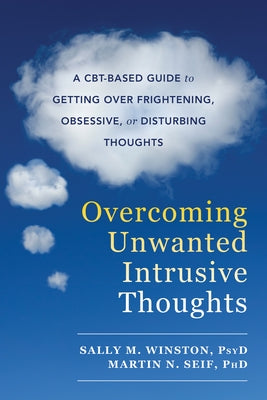 Paperback book titled "Overcoming Unwanted Intrusive Thoughts" by New Harbinger Publications, featuring a calming cover design.