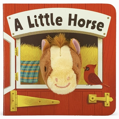 A Little Horse board book by Cottage Door Press featuring colorful illustrated pages with a cute little horse for young children.