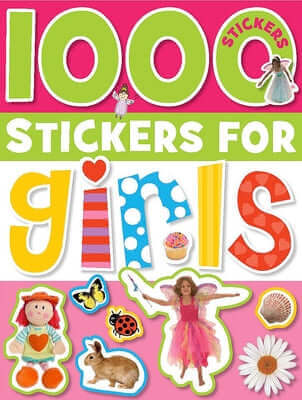 1000 Stickers for Girls [With Sticker(s)] Paperback Make Believe Ideas