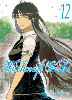 Witchcraft Works 12 by Mizunagi, Ryu