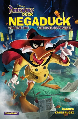 Darkwing Duck: Negaduck Vol 1: The Evil Opposite! by Parker, Jeff