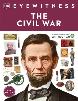 Eyewitness the Civil War Paperback DK Publishing (Dorling Kindersley)