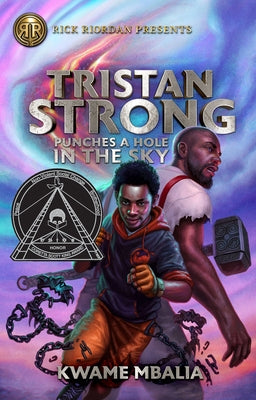 Rick Riordan Presents: Tristan Strong Punches a Hole in the Sky-A Tristan Strong Novel, Book 1 Paperback Rick Riordan Presents