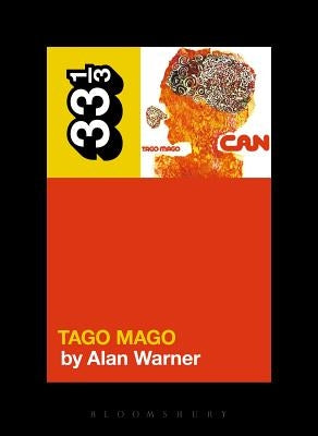 Can's Tago Mago Paperback Bloomsbury Academic