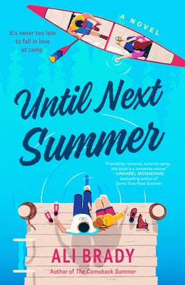 Paperback book titled "Until Next Summer" by Berkley Books, featuring a cover image with a summer-themed design.