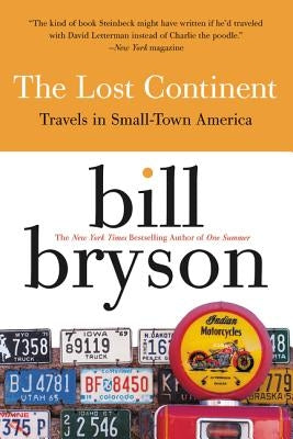 The Lost Continent: Travels in Small Town America Paperback William Morrow & Company