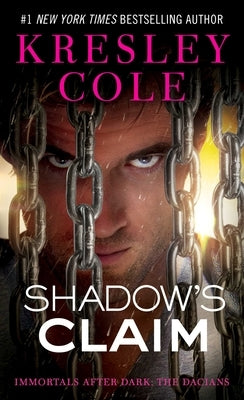 Mass market paperback of Shadow's Claim from Immortals After Dark series by Pocket Books, featuring dark fantasy cover art.