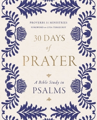 Paperback copy of 30 Days of Prayer Bible Study in Psalms by HarperChristian Resources, with open pages displaying Psalms.