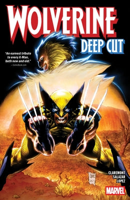 Wolverine: Deep Cut by Claremont, Chris