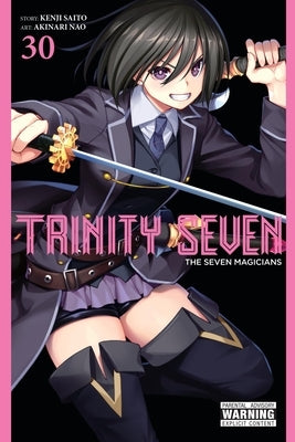 Trinity Seven, Vol. 30: The Seven Magicians Volume 30 by Nao, Akinari