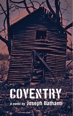 Coventry by Bathanti, Joseph