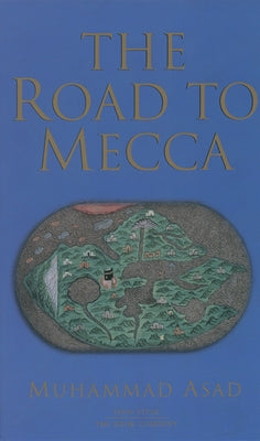 The Road to Mecca Paperback Fons Vitae