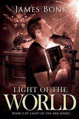 Light of the World by Bonk, James