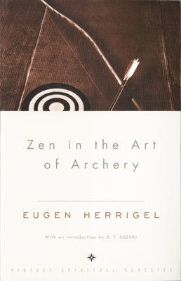Zen in the Art of Archery Paperback Vintage